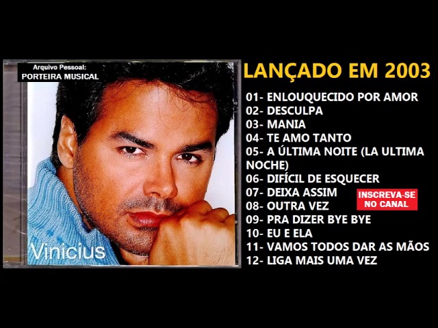 VINICIUS - CD COMPLETO (2003) - YouTube