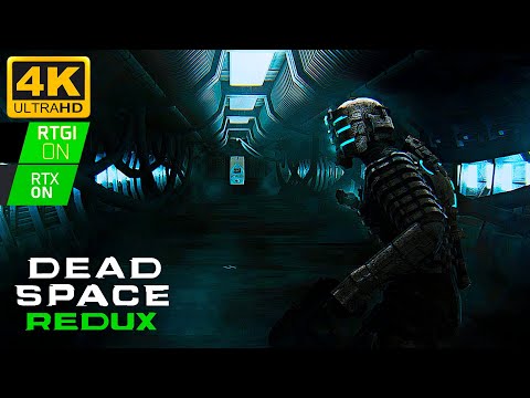 Видео: УЛУЧШЕННАЯ ГРАФИКА RTGI/RTX ON 4K/60fps ➤ DEAD SPACE 2008 REDUX ➤ ПРОХОЖДЕНИЕ 2