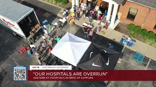 &quot;Our hospitals are overrun&quot;: Eastern Kentucky hospitals in need of supplies