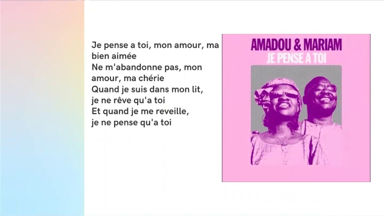 French Through Music Je Pense A Toi By Amadou Mariam Youtube