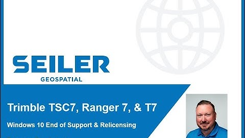 Trimble & Windows 10 End of Support