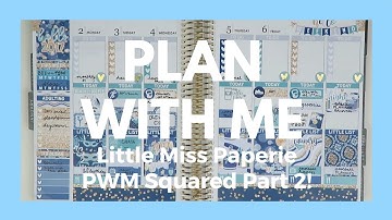 PLAN WITH ME // Little Miss Paperie // PWM Squared Part 2!
