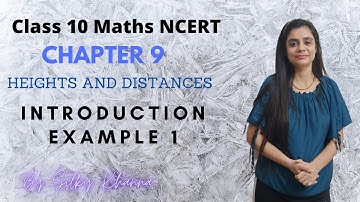 Maths Class 10/Chapter 9/Heights and Distances/Introduction/Example 1/NCERT