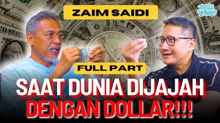 TERUNGKAP! RAHASIA DOLAR JADI MATA UANG DUNIA  FULL PART - Ust. Zaim Saidi