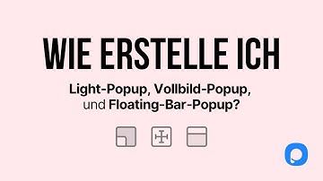 Wie erstelle ich Lightbox-Popup, Vollbild-Popup, und Floating-Bar-Popup?