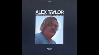 Alex Taylor - Southbound (1971) [Formerly known as: "Southbound (Cover)"]