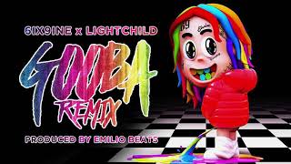 6ix9ine x Lightchild - Gooba (Remix) Prod.by Emilio Beats