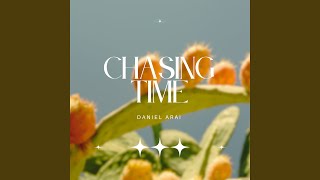 Chasing Time