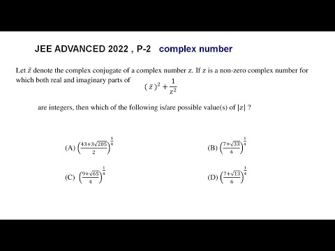 JEE ADVANCED 2022 PAPER 2 MATHS SOLUTION COMPLEX NUMBER - YouTube