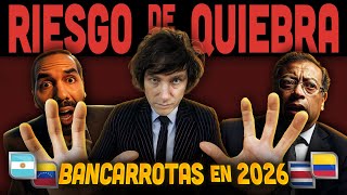 Los 6 países LATINOS en RIESGO de QUIEBRA en 2026