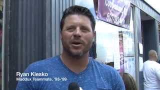Ryan Klesko, is Greg Maddux the smartest guy you've ever met?