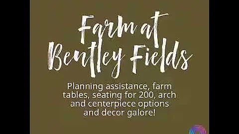 Farm at Bentley Fields