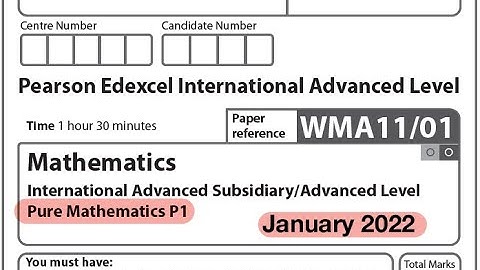 Edexcel IAL Maths - P1 - January 2022