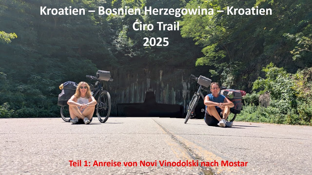 Ćiro Trail Teil 1 (Anreise). Von Novi Vinodolski nach Mostar.