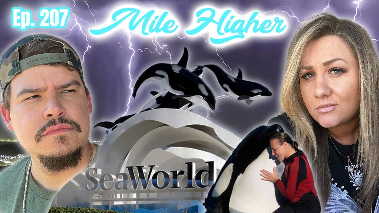 Dark Side Of Seaworld & The Long Deadly History Of Orca Trainer Incidents - Mile Higher Podcast #207