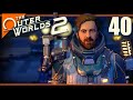 I got Creepy Vibes in the Tomb of the Matriarch - Part 40 - FoXfromBeyond The Outer worlds 2