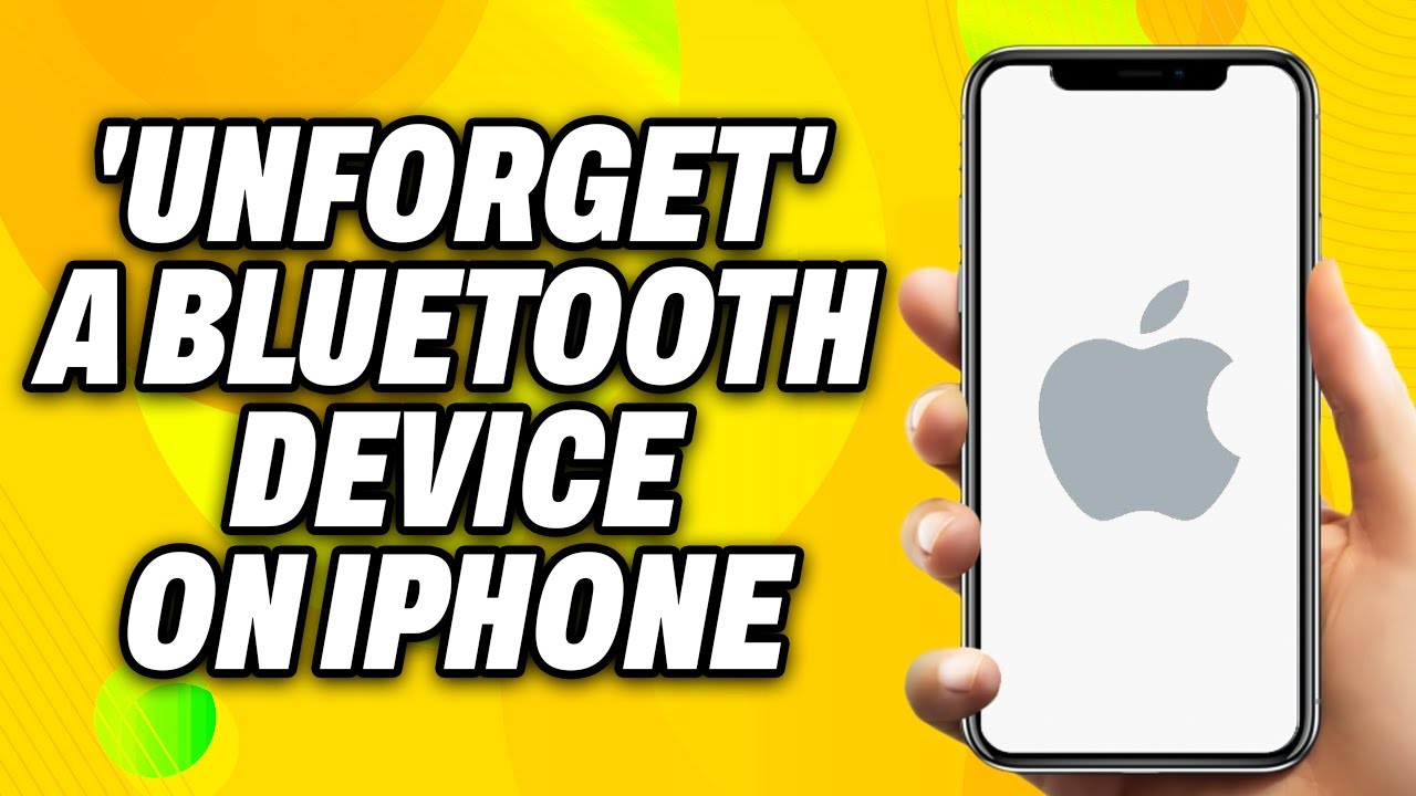 How To  Unforget A Bluetooth Device on iPhone (2025) - Quick Fix