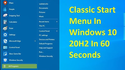 Classic Start Menu In Windows 10 20H2 In 60 Seconds