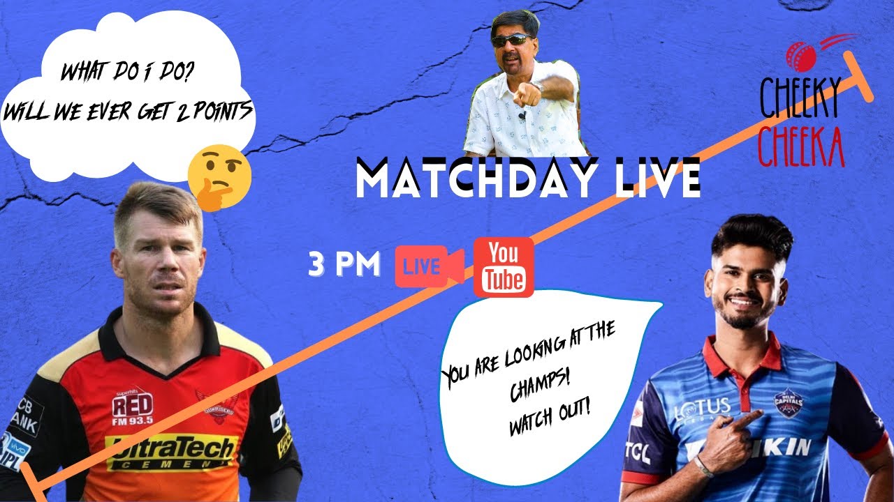 Match Day Live With Cheeka | IPL 2020 Match 11 SRH vs DC | Review, Preview & Fantasy Predictions