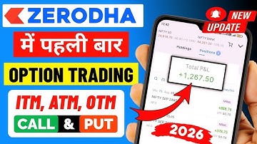 Zerodha Kite Me Option Trading Kaise Kare 2026 | How to do Option Trading in Zerodha |F&O Trading
