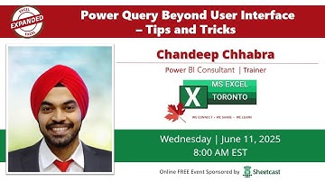 Power Query Beyond User Interface – Tips and Tricks - Chandeep Chhabra