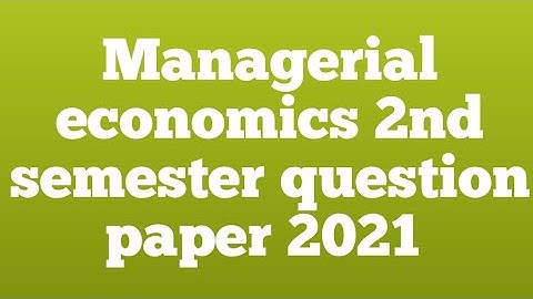 OU managerial economics B. COM 2nd semester question paper 2021| @DegreeYoutubechannel