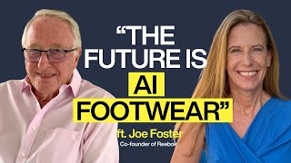 How Reebok's Co-Founder Joe Foster and Ben Weiss Are Revolutionizing the Footwear Industry | E132
