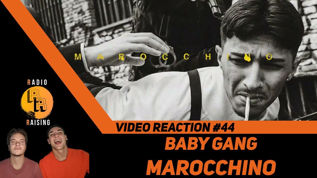 MAROCCHINO di BABY GANG - Video Reaction #44