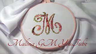 HAND EMBROIDERY  How to embroider a letter M  Rococo Roses