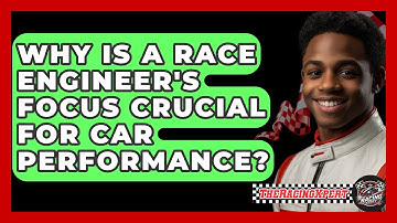 Why Is A Race Engineer