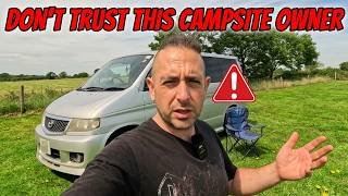 You can't trust this campsite owner