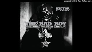 Hector 'El Father' - Rumor de Guerra