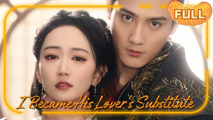 [MULTI SUB] I Became His Lover's Substitute#DRAMA #PureLove - DayDayNews