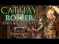 CATHAY Unit ROSTER! | Stats & Close-Ups - Warhammer 3
