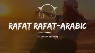 𝚁𝚊𝚏𝚊𝚝 𝚁𝚊𝚏𝚊𝚝 𝚂𝚘𝚗𝚐❤️ [  𝚜𝚕𝚘𝚠𝚎𝚍 𝚊𝚗𝚍 𝚛𝚎𝚟𝚎𝚛𝚋]💫💫🎧🎧