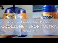 Review BANANA BOAT COOLZONE 聽SPORT ULTRA SPRAY SP Review BANANA BOAT COOLZONE 聽SPORT ULTRA SPRAY SP