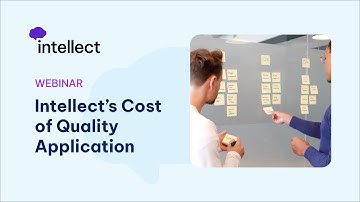 Webinar: Intellect QMS Cost of Quality (CoQ) Demonstration