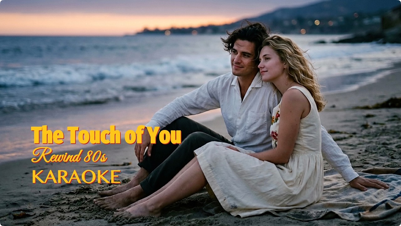 KARAOKE | The Touch of You 🎤💔 Shivers Tonight | 80s Love Song Power ...