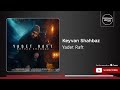 Keyvan Shahbaz Yadet Raft کیوان شهباز یادت رفت