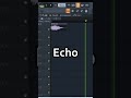 The DIFFERENCE Between REVERB and ECHO #shorts #flstudio #tutorial