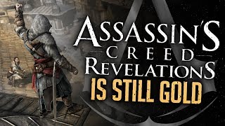 Assassin's Creed Revelations is Still Gold