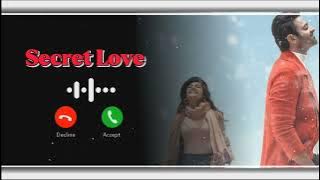 Secret Love 💕 Ringtone Instrumental Ringtone 2022