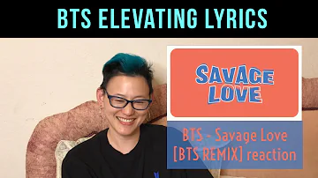 BTS (방탄소년단) 'Savage Love' (Laxed – Siren Beat) [BTS Remix] Lyric Video | REACTION