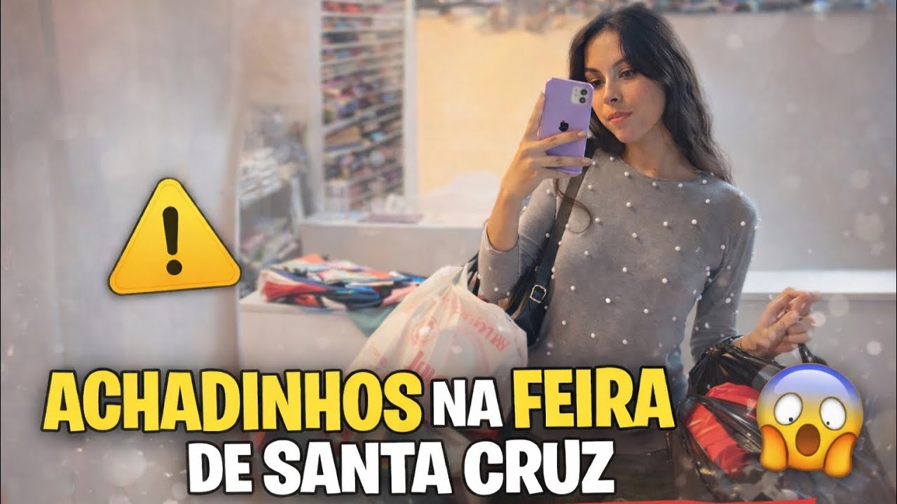🛍️ Achadinhos na Feira de Santa Cruz + Quase Nos Perdemos! 😱