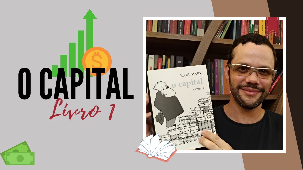 O Capital (Livro 1), de Karl Marx