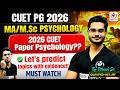❤️These Topics will come in Exam!! 75/75 🔥🔥Questions Prediction CUET PG 2026 Psychology