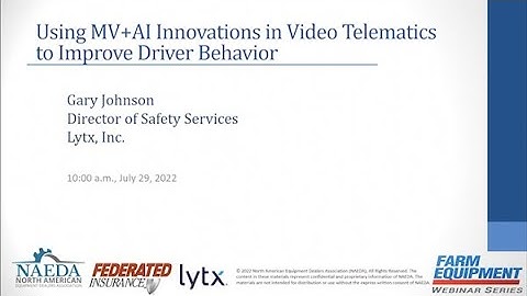 Using MV + AI Innovations in Video Telematics to Improve Driver Behavior