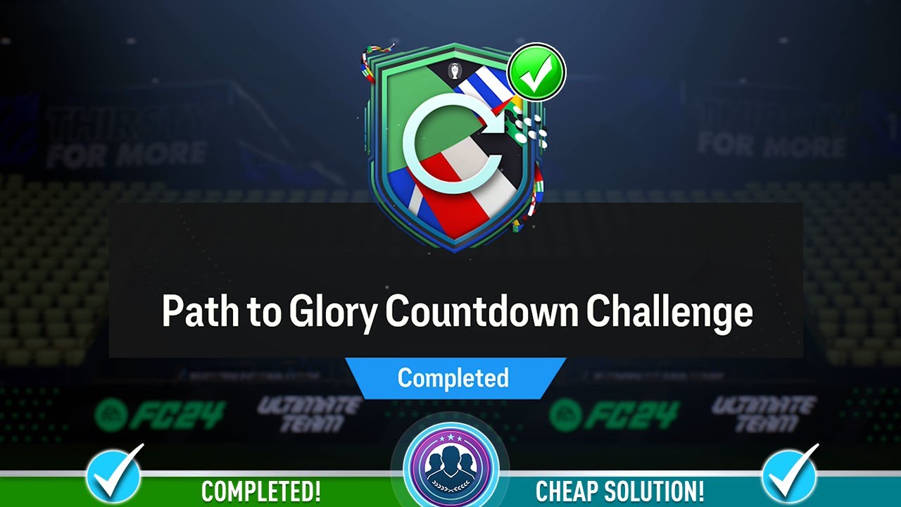 Path to Glory Countdown Challenge SBC Completed - Cheap Solution & Tips ...