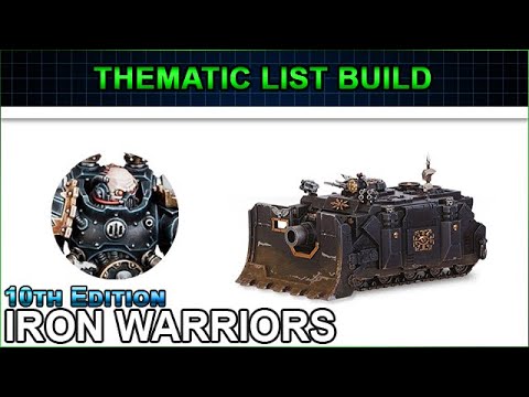 IRON WITHIN!! - Iron Warriors Thematic List Build - 10th Edition Warhammer 40k