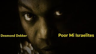 Desmond Dekker ~ Poor Mi Israelites (Live/c.c.)